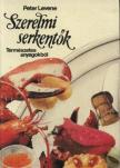 Levene, Peter - Szerelmi serkentők [antikvár]
