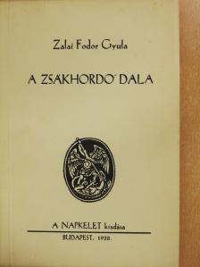 Zalai Fodor Gyula - A zsákhordó dala (dedikált példány) [antikvár]