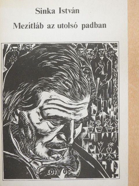 Sinka István - Mezítláb az utolsó padban [antikvár]
