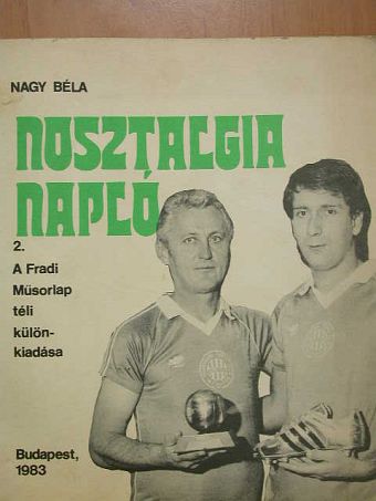 Nagy Béla - Nosztalgia napló 2. [antikvár]