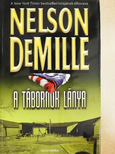 Nelson DeMille - A tábornok lánya [antikvár]