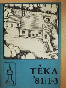 Ács Anna - Téka 1981/1-3. [antikvár]