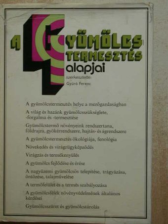 Babóné Moharos Gabriella - A gyümölcstermesztés alapjai [antikvár]