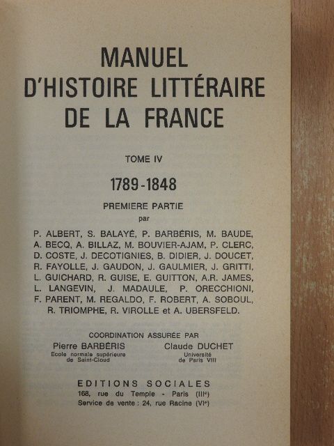 P. Albert - Manuel d'Histoire Littéraire de la France IV [antikvár]