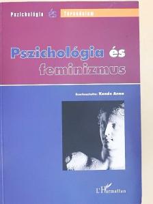 Anthony R. D'Augelly - Pszichológia és feminizmus [antikvár]