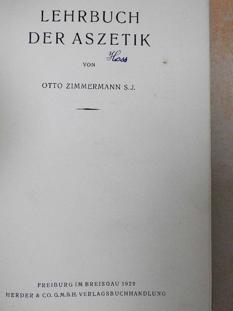 Otto Zimmermann - Lehrbuch der Aszetik [antikvár]