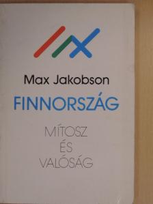 Max Jakobson - Finnország: mítosz és valóság [antikvár]