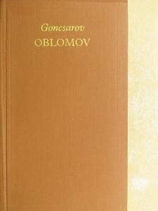 Ivan Alexandrovics Goncsarov - Oblomov [antikvár]