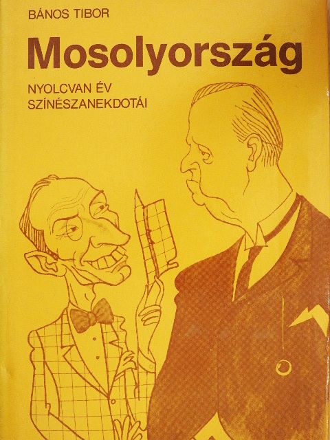 Bános Tibor - Mosolyország [antikvár]
