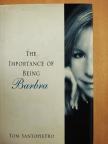 Tom Santopietro - The importance of being Barbra [antikvár]