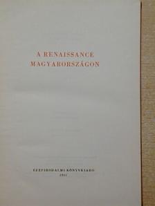 Antonio Bonfini - A renaissance Magyarországon [antikvár]