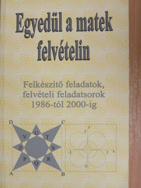 Kovács Ágnes - Egyedül a matek felvételin [antikvár]
