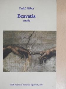 Czakó Gábor - Beavatás [antikvár]