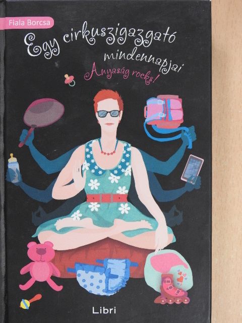 Fiala Borcsa - Egy cirkuszigazgató mindennapjai [antikvár]