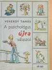 Vekerdy Tamás - A pszichológus újra válaszol [antikvár]