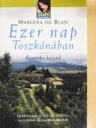 Marlena de Blasi - Ezer nap Toszkánában [antikvár]