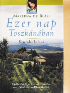 Marlena de Blasi - Ezer nap Toszkánában [antikvár]