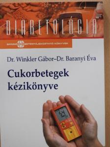 Dr. Baranyi Éva - Cukorbetegek kézikönyve [antikvár]
