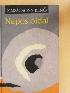 Karácsony Benő - Napos oldal [antikvár]
