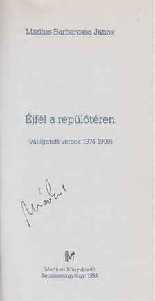 Éjfél a repülőtéren (aláírt) [antikvár]