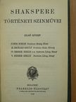 Shakspere - Shakspere történeti szinművei I. (töredék) [antikvár]
