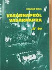 Csanád Béla - Vasárnapról vasárnapra [antikvár]