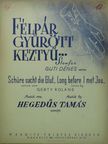 Guti Dénes - Félpár gyűrött keztyű... [antikvár]
