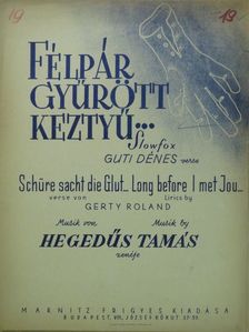 Guti Dénes - Félpár gyűrött keztyű... [antikvár]
