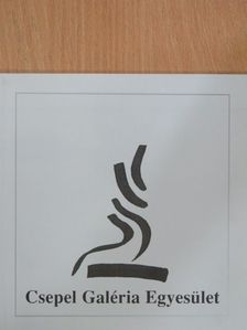 Csepel Galéria Egyesület [antikvár]