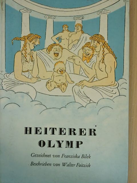 Walter Foitzick - Heiterer Olymp [antikvár]