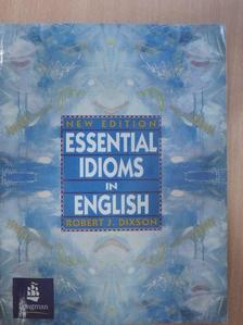 Robert J. Dixson - Essential Idioms in English [antikvár]
