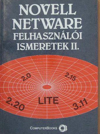 Dr. Tamás Péter - Novell netware felhasználói ismeretek II. [antikvár]