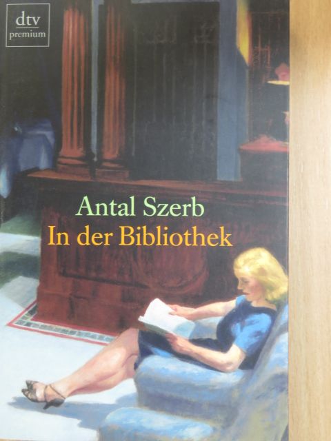 Antal Szerb - In der Bibliothek [antikvár]