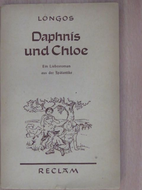 Longos - Daphnis und Chloe [antikvár]