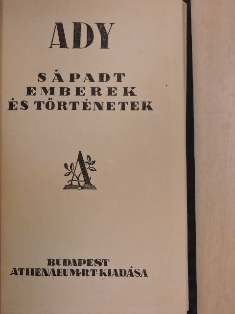 Ady Endre - Sápadt emberek és történetek [antikvár]