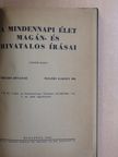 Dr. Tesléry Károly - A mindennapi élet magán- és hivatalos írásai [antikvár]