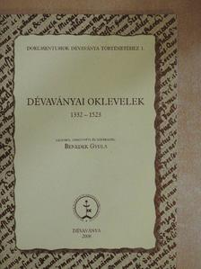 Dr. Benedek Gyula - Dévaványai oklevelek [antikvár]