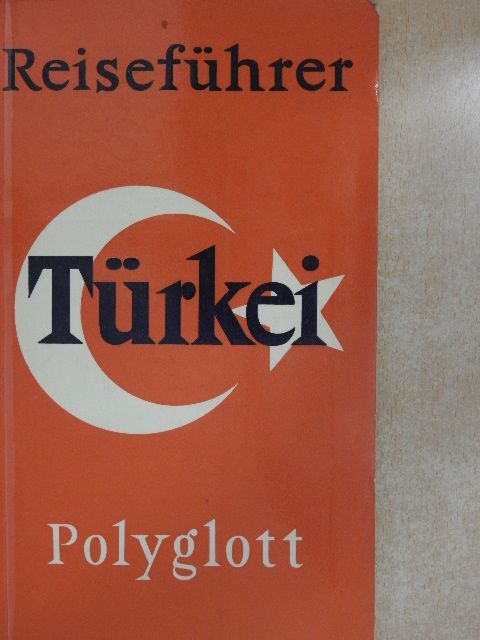 Eberhard Schütz - Türkei [antikvár]