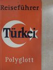 Eberhard Schütz - Türkei [antikvár]