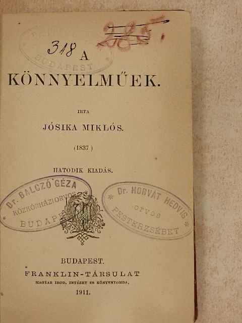 Jósika Miklós - A könnyelműek [antikvár]