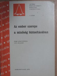 Bak Lóránt - Az ember szerepe a minőség biztosításában [antikvár]