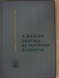 Budai Tamás - A Magyar Grafika és Papíripar Évkönyve 1963 [antikvár]