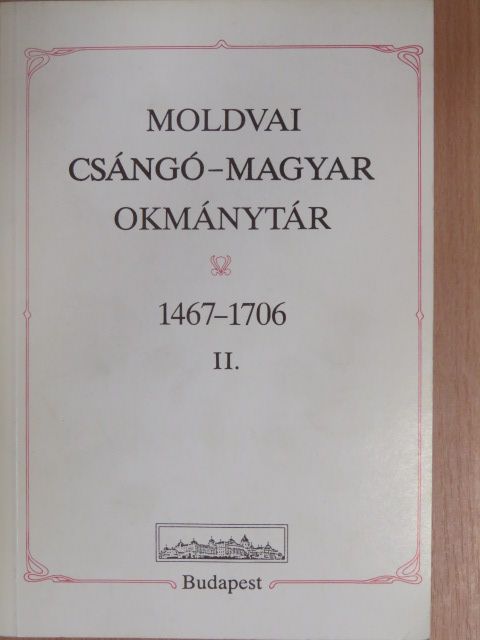 Moldvai csángó-magyar okmánytár II. [antikvár]