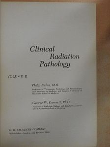 George W. Casarett - Clinical Radiation Pathology II. (töredék) [antikvár]