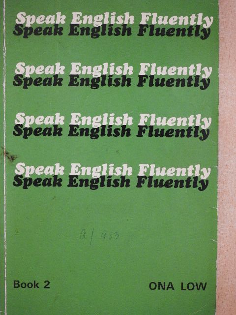 Ona Low - Speak English Fluently 2 [antikvár]