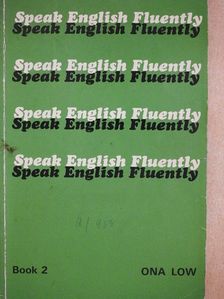 Ona Low - Speak English Fluently 2 [antikvár]
