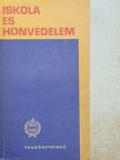 Dr. Ágoston György - Iskola és honvédelem [antikvár]
