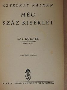 Sztrókay Kálmán - Még száz kisérlet [antikvár]