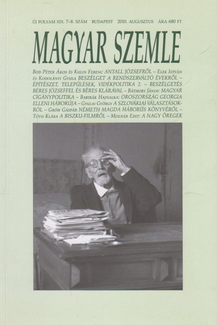 Kodolányi Gyula - Magyar Szemle 2010. augusztus [antikvár]