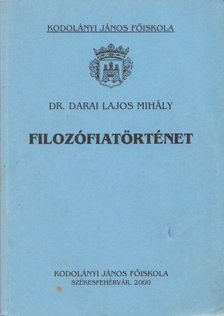Darai Lajos Mihály - Filozófiatörténet [antikvár]